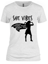 Load image into Gallery viewer, SHE VIBES Heather White Tee Short Sleeve